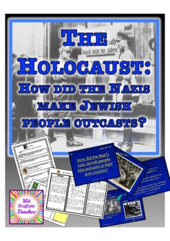 Preview of The Holocaust - How did the Nazis turn Jewish people into outcasts?