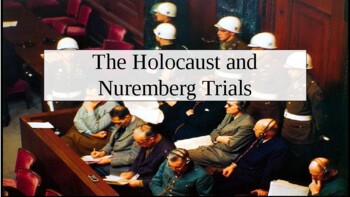 Preview of The Holocaust and Nuremberg Trials DBQ PowerPoint