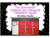 The Homework Hangout and The Homework Hotspot Printable Sign
