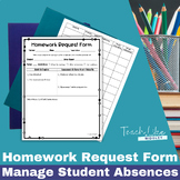 The Homework Request Form & Tracking Log