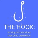 The Hook--Writing Introductions that Build Voice and Credibility