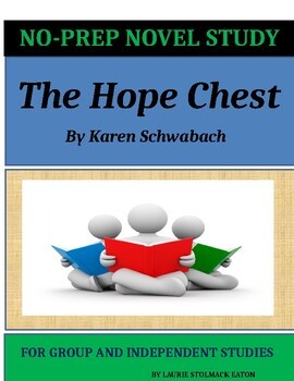 Preview of The Hope Chest by Karen Schwabach - No-Prep Novel Lessons