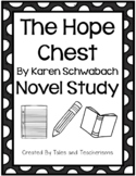The Hope Chest by Karen Schwabach Novel Study  (Focus on W