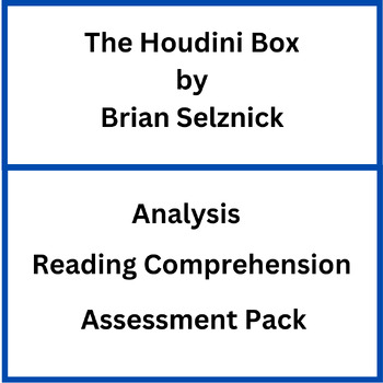 Preview of The Houdini Box: Analysis, Test & Assessment Pack. (Editable)