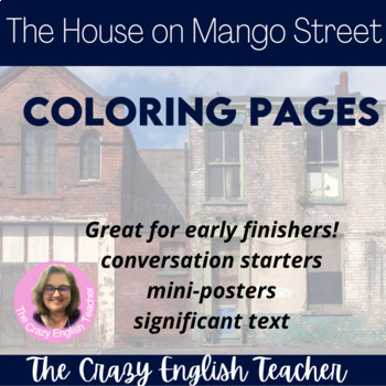 Preview of The House on Mango Street Coloring Pages/Mini-Posters digital resource