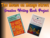 The House on Mango Street - Creative Writing Book Project