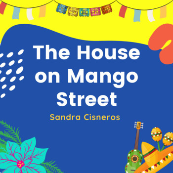 Preview of The House on Mango Street Novel Study Unit Bundle - Common Core Aligned