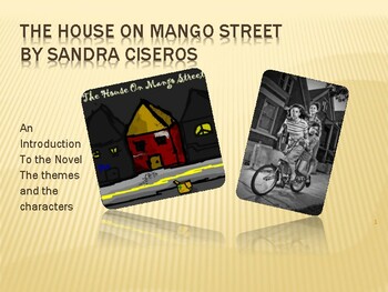 Preview of The House on The Mango Street / An Introduction