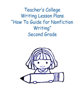 Preview of The How-To Guide For Nonfiction Writing Lesson Plans- 2nd Grade