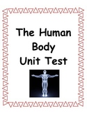 The Human Body 5th Grade Science Unit Test
