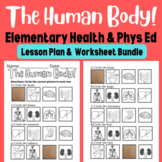 The Human Body - Elementary Health & Physical Education Bundle