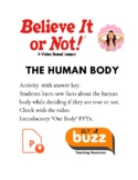 The Human Body. Video. Facts. Quiz. True or False. Health.