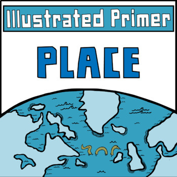 Preview of ➤The Human Imprint Illustrated Primer - Unit 1- PLACE Ad-free. HUMAN GEOGRAPHY
