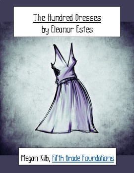 The Hundred Dresses by Eleanor Estes worksheet by Fifth Grade Foundations