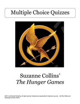 The Hunger Games 27 Chp. Mult. Choice Quizzes & Answer ...