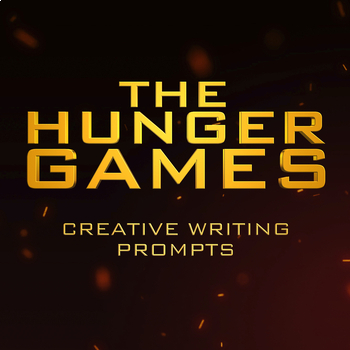 the hunger games creative writing prompts