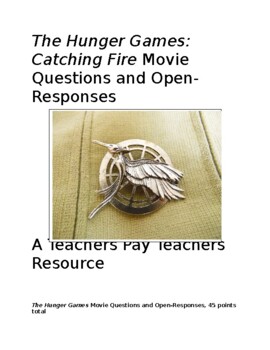 Preview of The Hunger Games: Catching Fire Movie Questions and Open-Responses