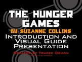 The Hunger Games Introduction & Visual Guide Presentation