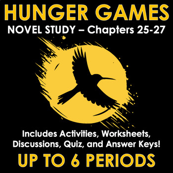 Preview of The Hunger Games Novel Study Analysis (Part 4/Ch. 25-27)