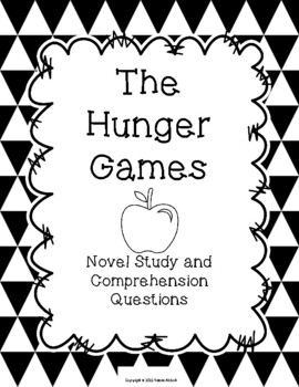 Preview of The Hunger Games Novel Study and Comprehension Questions HARD COPY