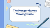 The Hunger Games Viewing Guide