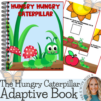 Preview of The Hungry Caterpillar Adaptive & Interactive Book Special Education Preschool