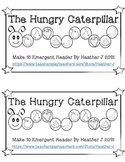 The Hungry Caterpillar Emergent Reader  /  Literacy and Ma