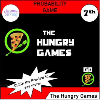 Preview of The Hungry Games - Experimental Probability Game