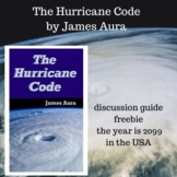 The Hurricane Code (set in 2099) by J Aura Discussion Guide Free
