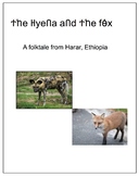 The Hyena and the Fox: Folklore from Ethiopia