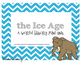 Preview of The Ice Age: A World History Unit