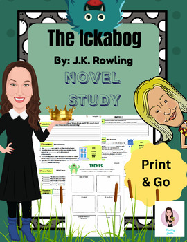 Preview of The Ickabog. By J.K. Rowling. Full Novel Study. No Prep.