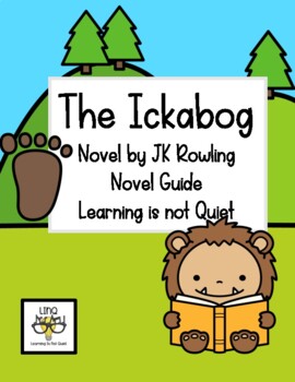 Preview of The Ickabog Novel Study (By JK Rowling) Comprehension, Vocab, Activities!