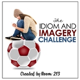 The Idiom and Imagery Challenge