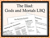 The Iliad - Gods and Mortals - Literature-Based Question E