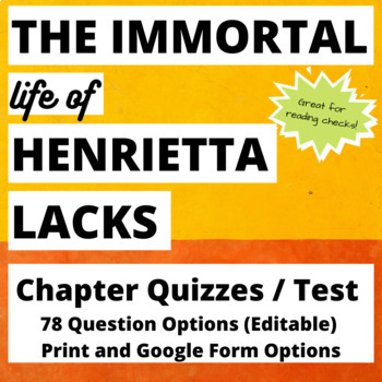Preview of The Immortal Life of Henrietta Lacks Chapter Quizzes Print and Digital