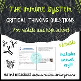 The Immune System: Critical Thinking Questions