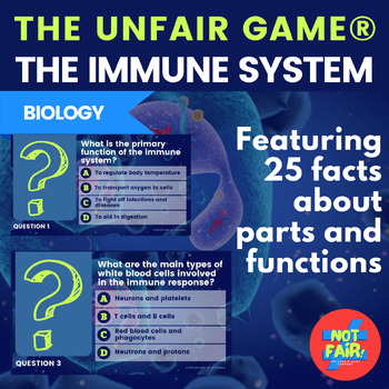 Preview of The Immune System The Unfair Game® 25 key facts about the immune system