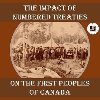 Preview of The Impact of Numbered Treaties on First Peoples of Canada