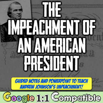 Preview of Impeachment of Andrew Johnson: Johnson, Reconstruction, & the Impeachment Trial!