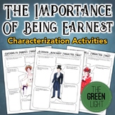 The Importance of Being Earnest Characterization Activity,