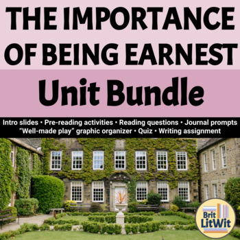 Preview of The Importance of Being Earnest Unit Bundle