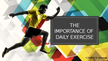 Preview of The Importance of Daily Exercise