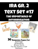 The Importance of Determination Text Set #17 2nd Gr. Inter