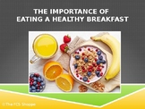 The Importance of Eating a Healthy Breakfast