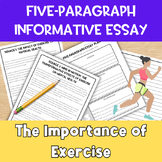 The Importance of Exercise Informative Five-Paragraph Essay
