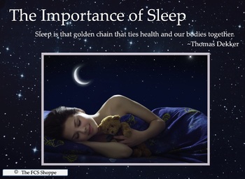 Preview of The Importance of Sleep