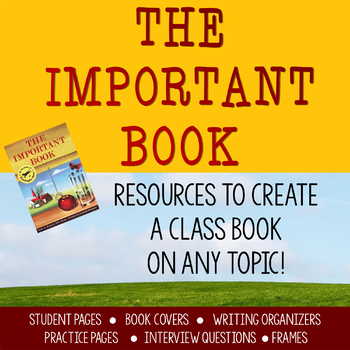 Preview of The Important Book: Resources for Class Books