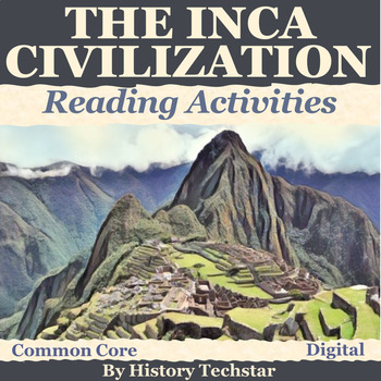 Preview of The Inca Empire Reading Passages and Activities