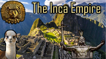 Preview of The Inca Empire "Visually Engaging and In-depth Presentation with YT Links"